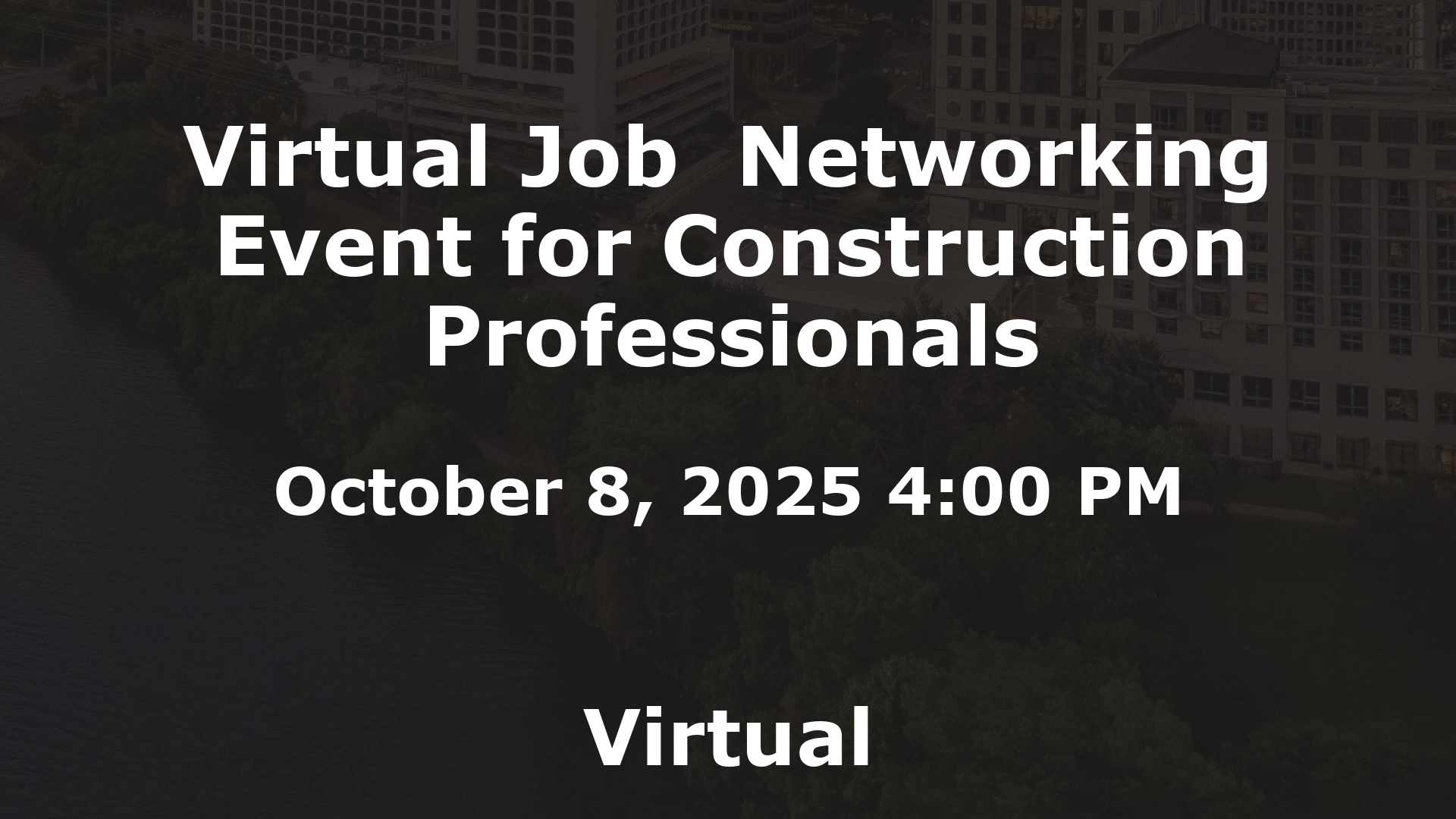 Virtual Job  Networking Event for Construction Professionals event image
